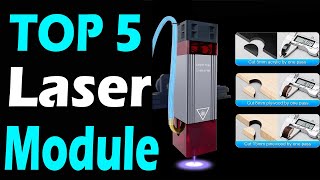 TOP 5 Best Laser Module Review In 2024