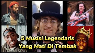 Akhir Tragis 5 Musisi Legendaris Yang Tewas Ditembak