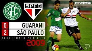 Guarani 0x2 São Paulo - 2009 - MIRANDA, HERNANES, DAGOBERTO, WASHINGTON E VITÓRIA EM CAMPINAS!