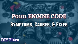 7 Common Causes Of P0101 Trouble Code & How To Fix It in Minutes!