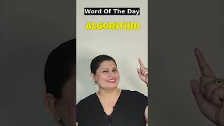 Word Of The Day - Algorithm