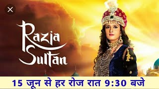 Razia Sultan - Razia Sultan TV Show Start on Big Magic 15 June Daily 9:30PM || DD Free Dish