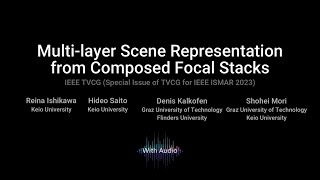 [IEEE ISMAR 2023 / TVCG] Multi-layer Scene Representation from Composed Focal Stacks