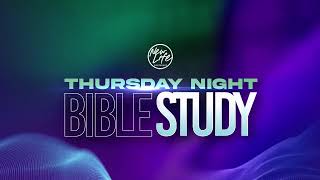 Thursday Night Bible Study