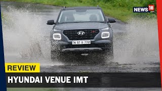 Hyundai Venue iMT Review: The Clutchless Manual Gearbox That’s Better Than a Full Automatic?