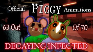 "Decaying Infected" Official Animations Showcase - Piggy: Decay (My Second Contribution To Piggy!!)