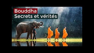 Bouddha secrets et vérités - documentaire 2017