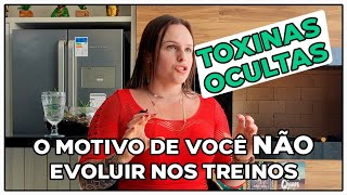 Como Saber se Você Tem Excesso de Toxinas?