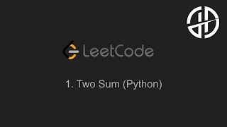 1. Two Sum (LeetCode, Python)