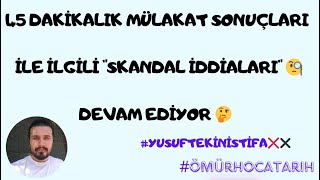 45 DAKİKALIK MÜLAKAT SONUÇLARI İLE İLGİLİ  "SKANDAL İDDİALARI" 🧐DEVAM EDİYOR 🤔 #mülakatahayır ❌✖️