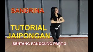 TUTORIAL JAIPONG ALA SANDRINA (PART 3 AKHIR)