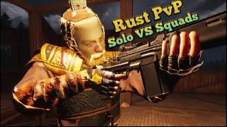 Rust Console. Solo VS Squads