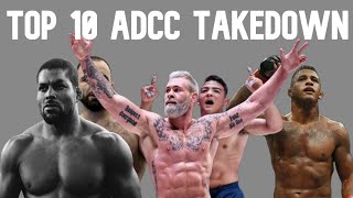 "Top 10 Most Brutal ADCC Takedowns"