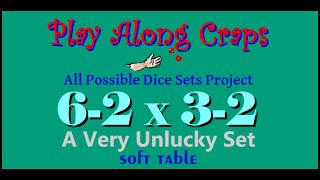 6-2x3-2 Dice Set Soft Table