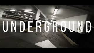 UNDERGROUND