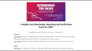 Insights into Monitoring, Reporting and Verification Costs for CDR