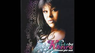 Cheba Kheira - Choufouli