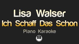 Lisa Walser - Ich schaff das schon (Karaoke)