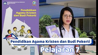 pendidikan agama kristen dan budi pekerti kelas xii pelajaran 7