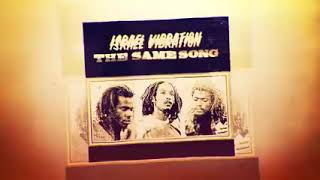 Graudation feat. Israel Vibration_ The Abyssinians - Original Riddim