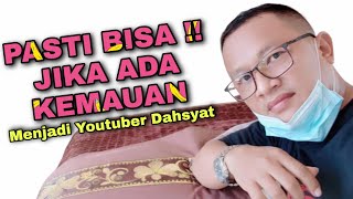 Sukses itu Mudah - Testimoni Youtuber Dahsyat asal Tangerang