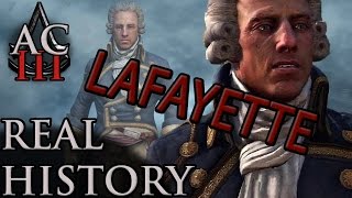 Assassin's Creed: The Real History - "Marquis de Lafayette"