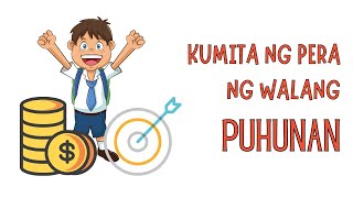 PAANO KUMITA NG PERA NG WALANG PUHUNAN