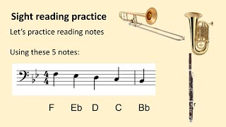 Trombone, Baritone/Euphonium, Bassoon Reading  5 Notes:  Descending only