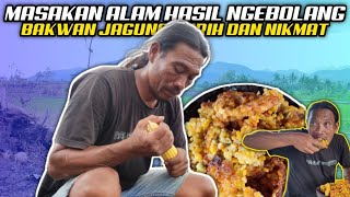 MASAKAN ALAM HASIL NGEBOLANG!! BAKWAN JAGUNG GURIH DAN NIKMAT