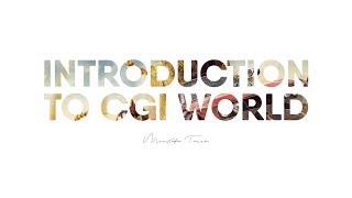 Introduction to CGI World | مدخل إلى عالم التصميم ثلاثى الأبعاد