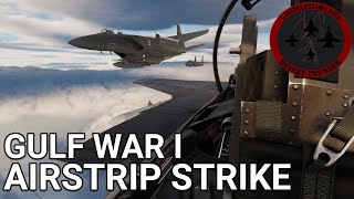 DCS Gulf War I: Airstrip Strike