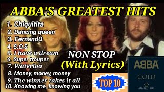 TOP 10 ABBA'S GREATEST HITS. (WITH LYRICS) NON STOP ABBA GOLD.