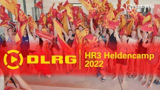 DLRG | HR3 Heldencamp 2022