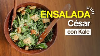 Ensalada césar con Kale