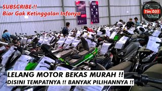 Motor Bekas Di Lelang MURAH Imbas KREDIT MACET & Cicilan Nunggak !!