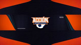 Acción Concacaf Live Stream