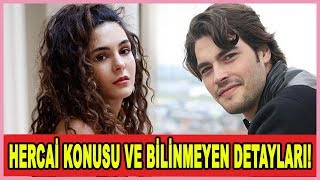 Yeni Töre Dizisi Hercai Konusu Ve Bilinmeyen Detayları!