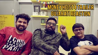 Money Heist 4 Trailer || Gujarati Reaction