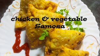 Chicken and vegetable samosa - Chinese Samosa recipe - Ramzan special recipe by maryam