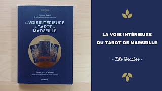 Livre la voie intérieure du tarot de Marseille 📒 Présentation ✨