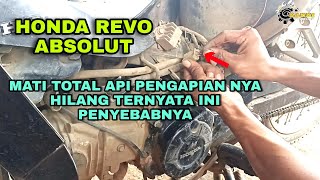 CARA MENGATASI HONDA REVO ABSOLUT API PENGAPIAN NYA HILANG/MATI TOTAL