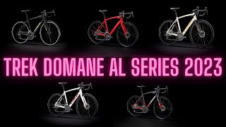 Trek Domane AL Series 2023 | Domane AL2 vs AL2 Disc vs AL3 Disc vs AL4 Disc vs AL5 Disc