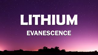 Evanescence - Lithium (Lyrics)