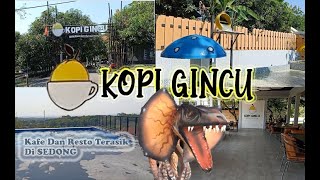 Menikmati KOPI DAN KULINER serta suasana di CAFE & RESTO KOPI GINCU DI SEDONG LOR