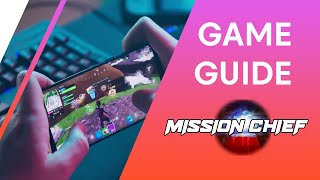 Mission Chief — Womplay's Guide, Tips and Tricks!