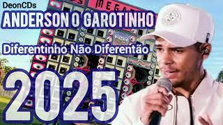 Anderson O Garotinho - Diferentinho Não Diferentão - 2025