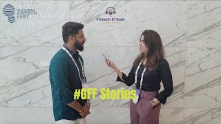 BackSpace Tech Founder - Mr.Praveen on #GFF Stories! From ground Zero @GlobalFintechFest  with