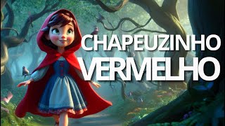 Chapeuzinho Vermelho - Histórias para dormir