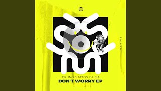 Don't Worry (FeelGood & Zanard Remix)