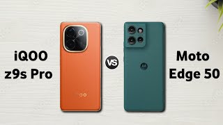 iQOO Z9s Pro vs Moto Edge 50: Full Comparison ⚡ Which is Best?